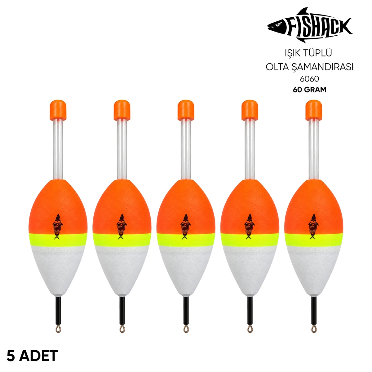 Işık Tüplü Olta Şamandırası - Fishack - (FSH-6060) - 5 Adet - 60 gr